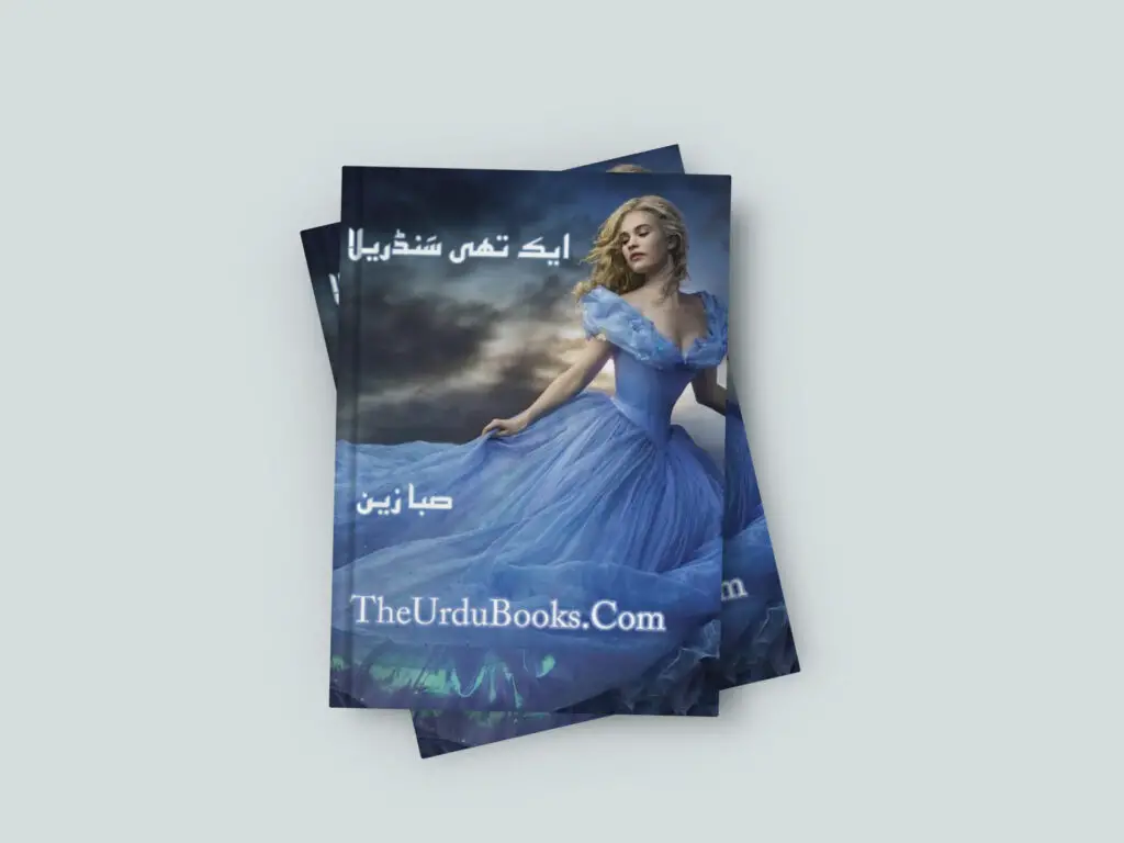 Aik Thi Cinderella Novel by Saba Zain Free