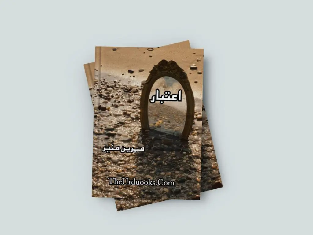 Aitbaar Novel by Mahreen Munir Free