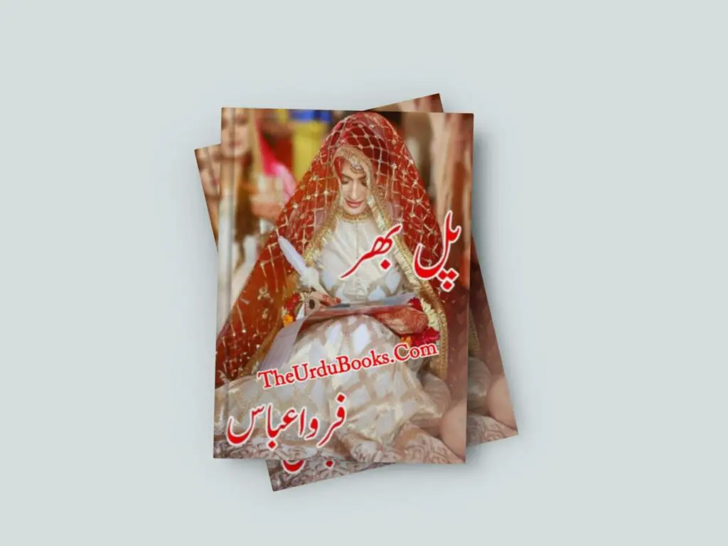 Pal Bhar Novel By Farwa Abbas Free