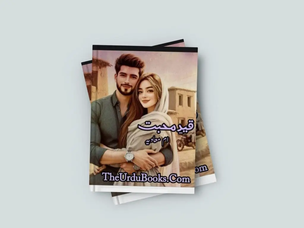 Qaid E Mohabbat Novel By Umm E Mavia Free